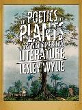 The Poetics of Plants in Spanish American Literature