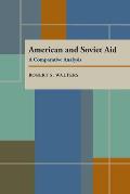 American and Soviet Aid: A Comparative Analysis