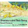 Dinosaurs & Their Young