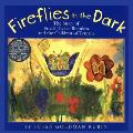 Fireflies in the Dark The Story of Friedl Dicker Brandeis & the Children of Terezin - Signed Edition