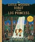 Little Wooden Robot & the Log Princess