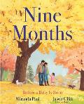 Nine Months: Before a Baby Is Born