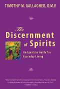 Discernment of Spirits The Ignatian Rule for Everyday Life