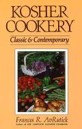 Kosher Cookery Classic & Contemporary