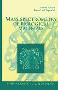 Mass Spectrometry of Biological Materials