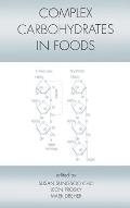 Complex Carbohydrates in Foods