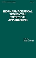 Biopharmaceutical Sequential Statistical Applications