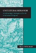 Uncultural Behavior: An Anthropological Investigation of Suicide in the Southern Philippines