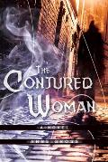 The Conjured Woman: A Novel Volume 1