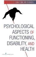 Psychological Aspects Of Functioning Disability & Health