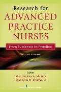Research for Advanced Practice Nurses, Second Edition: From Evidence to Practice