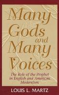 Many Gods and Many Voices: The Role of the Prophet in English and American Modernism