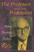 The Professor and the Profession