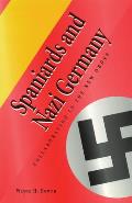 Spaniards and Nazi Germany: Collaboration in the New Order Volume 1