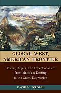 Calvin P. Horn Lectures in Western History and Culture Series||||Global West, American Frontier