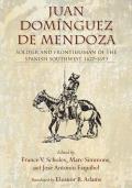 Coronado Historical Series||||Juan Domínguez de Mendoza