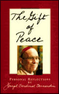 Gift Of Peace Personal Reflections By