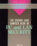 The Stephen Cobb Complete Book of PC and LAN Security