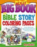 The Really Big Book of Bible Story Coloring Pages [With CDROM]