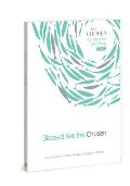 Blessed Are the Chosen: An Interactive Bible Studyvolume 2