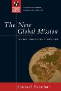 New Global Mission The Gospel from Everywhere to Everyone