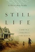 Still Life: A Memoir of Living Fully with Depression