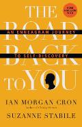 Road Back To You An Enneagram Journey To Self Discovery