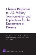 Chinese Responses to Us Military Transformation & Implicat