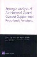 Strategic Analysis of Air National Guard Combat Support and Reachback Functions