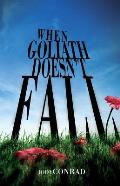 When Goliath Doesn't Fall