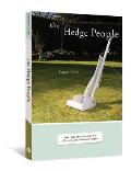 Hedge People How I Kept My Sanity & Sense of Humor as an Alzheimers Caregiver