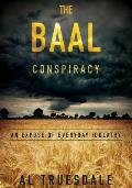 The Baal Conspiracy