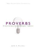 Nbbc, Proverbs: A Commentary in the Wesleyan Tradition