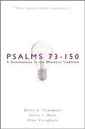Nbbc, Psalms 73-150: A Commentary in the Wesleyan Tradition