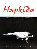Hapkido Traditions Philosophy Technique