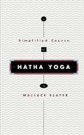 Simplified Course Of Hatha Yoga