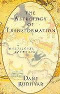 Astrology of Transformation A Multi Level Approach