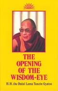 Opening of the Wisdom-Eye: And the History of the Advancement of Buddhadharma in Tibet