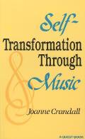 Self Transformation Through Music