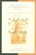Other Half of My Soul: Bede Griffiths and the Hindu-Christian Dialogue
