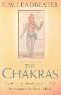 Chakras An Authoritative Edition of a Groundbreaking Classic