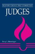 Judges: Believers Church Bible Commentary