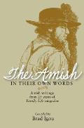 Amish In Their Own Words Amish Writing