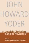 The Jewish-Christian Schism