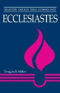 Ecclesiastes: Believers Church Bible Commentary