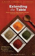 Extending the Table Recipes & Stories from Afghanistan to Zambia in the Spirit of More With Less