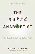 The Naked Anabaptist