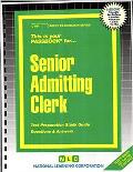 Senior Admitting Clerk: Passbooks Study Guide