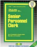 Senior Personnel Clerk: Test Preparation Study Guide, Questions & Answers