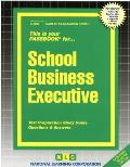 School Business Executive: Test Preparation Study Guide, Questions & Answers